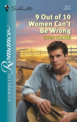 Title details for 9 Out Of 10 Women Can't Be Wrong by Cara Colter - Wait list
